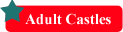 Adult Castles